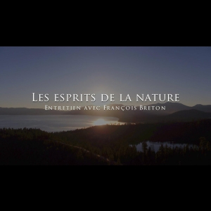 Interview - François Breton : Les Esprits de la nature