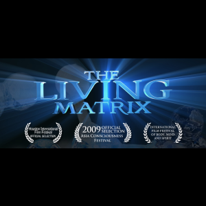 The living Matrix