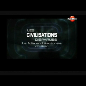 [Serie] Les civilisations disparues (Planet)