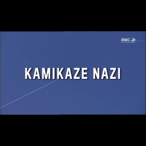 Kamikaze nazi Christoph Weber  RMC