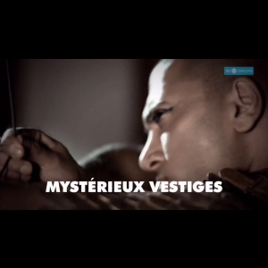 [Serie] Mystérieux vestiges Chris Naunton  Daniel Eghan  Mark Bazeley