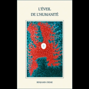 L'éveil de l'humanité Benjamin Creme