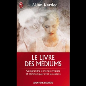 Le livre des médiums Allan Kardec