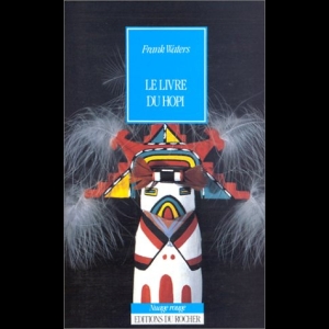 Le livre du Hopi  Frank Waters