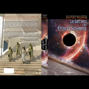 Les chroniques du Girkù, Tome 1 : Le secret des étoiles sombres (Version intégrale)