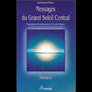 Messages du Grand Soleil Central. KROM  Ramathis-Mam