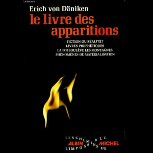 Le Livre des apparitions Erich von DANIKEN 