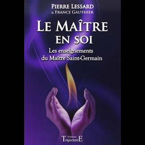 Le Maître en soi France Gauthier  Pierre Lessard