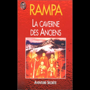 La Caverne des Anciens T-Lobsang Rampa