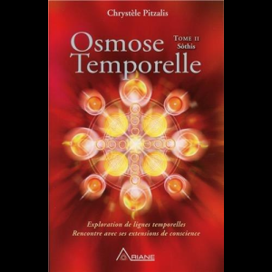 Osmose Temporelle - T2 : Sôthis Chrystèle Pitzalis