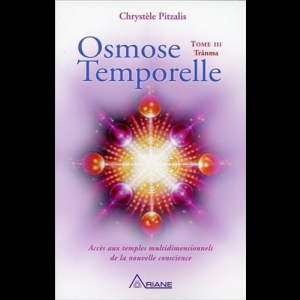 Osmose temporelle - T3 : Trânma Chrystèle Pitzalis