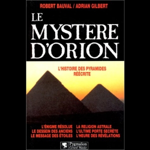 Le mystère d'Orion Robert Bauval 