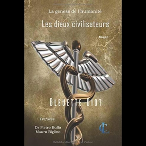 La genese de l'humanite Tome 2 - Les dieux civilisateurs