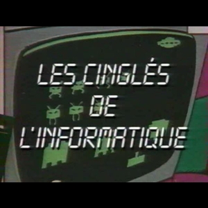 [Serie] Les Cinglés de l'informatique