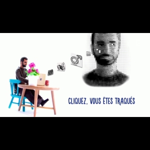 Cliquez, vous êtes traqués