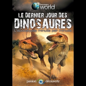 Le dernier jour des dinosaures