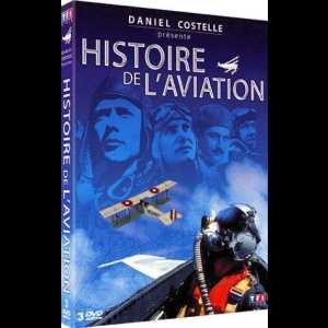 [Serie] Histoire de l'aviation