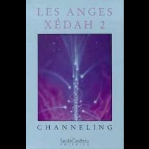 Les Anges Xédah - Tome 2