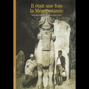 Il était une fois la Mésopotamie