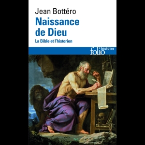 Naissance de Dieu - La Bible et l'historien