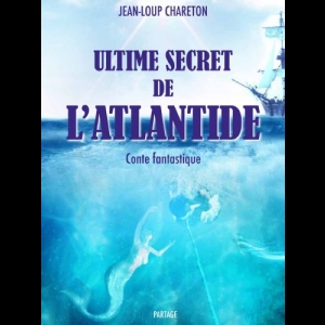 Ultime secret de l'atlantide