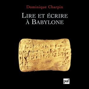 Lire et écrire à Babylone