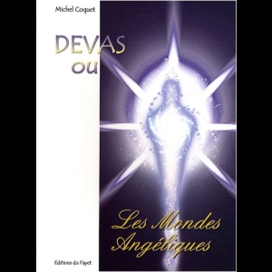 Dévas ou les mondes angéliques