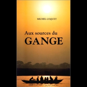 Aux sources du Gange