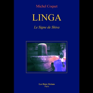Linga - Le Signe de Shiva