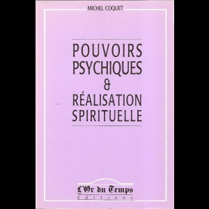 Pouvoirs psychiques et réalisation spirituelle