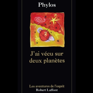 J'ai vécu sur deux planètes