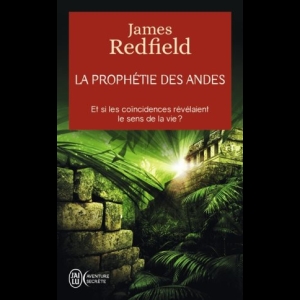 La prophétie des Andes