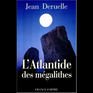 L'Atlantide des mégalithes