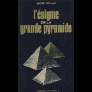 L'énigme de la grande pyramide