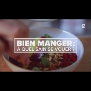 Bien manger, à quel sain se vouer ?