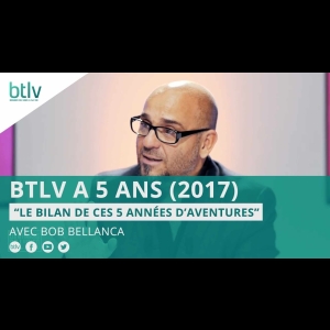  BTLV Le média complémentaire