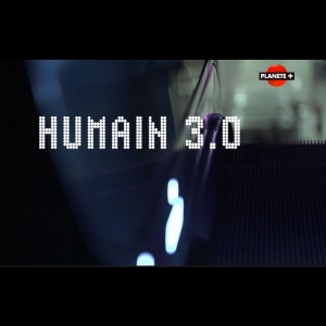 [Serie] Humains 3.0 