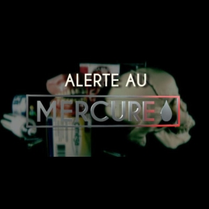 Alerte au mercure