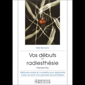 Vos débuts en radiesthésie, premiers pas