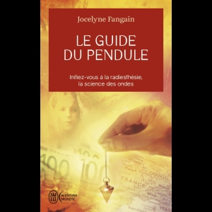 Le guide du pendule 