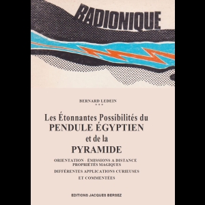 Les étonnantes possibilités du pendule Egyptien et de la Pyramide