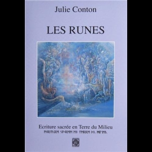 Les runes - Ecriture sacrée en Terre du Milieu