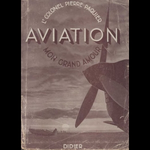 AVIATION - Mon grand Amour 