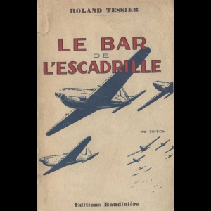 Le Bar de l’Escadrille