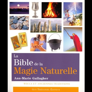 La Bible de la Magie Naturelle