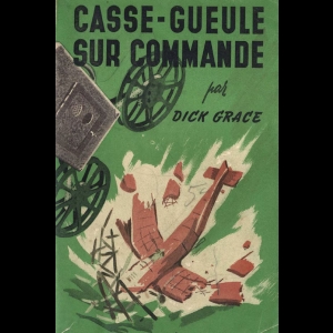 Casse-gueule sur commande