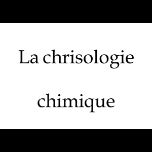 La chrisologie chimique