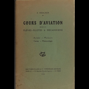 Cours d'aviation destiné aux élèves-pilotes & Mécaniciens