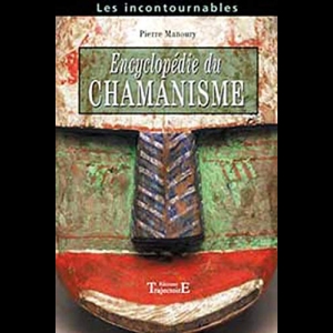 Encyclopédie du chamanisme