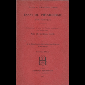 Essai de physiologie synthétique
